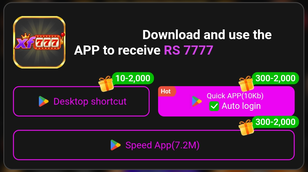 How to Download XF777 Game App? 1 XF777 Game Download APK